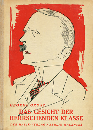 Los 3134 - Grosz, George - Das Gesicht der herrschenden Klasse, III. erw. Auflage. Berlin, Malik, 1921 - 0 - thumb