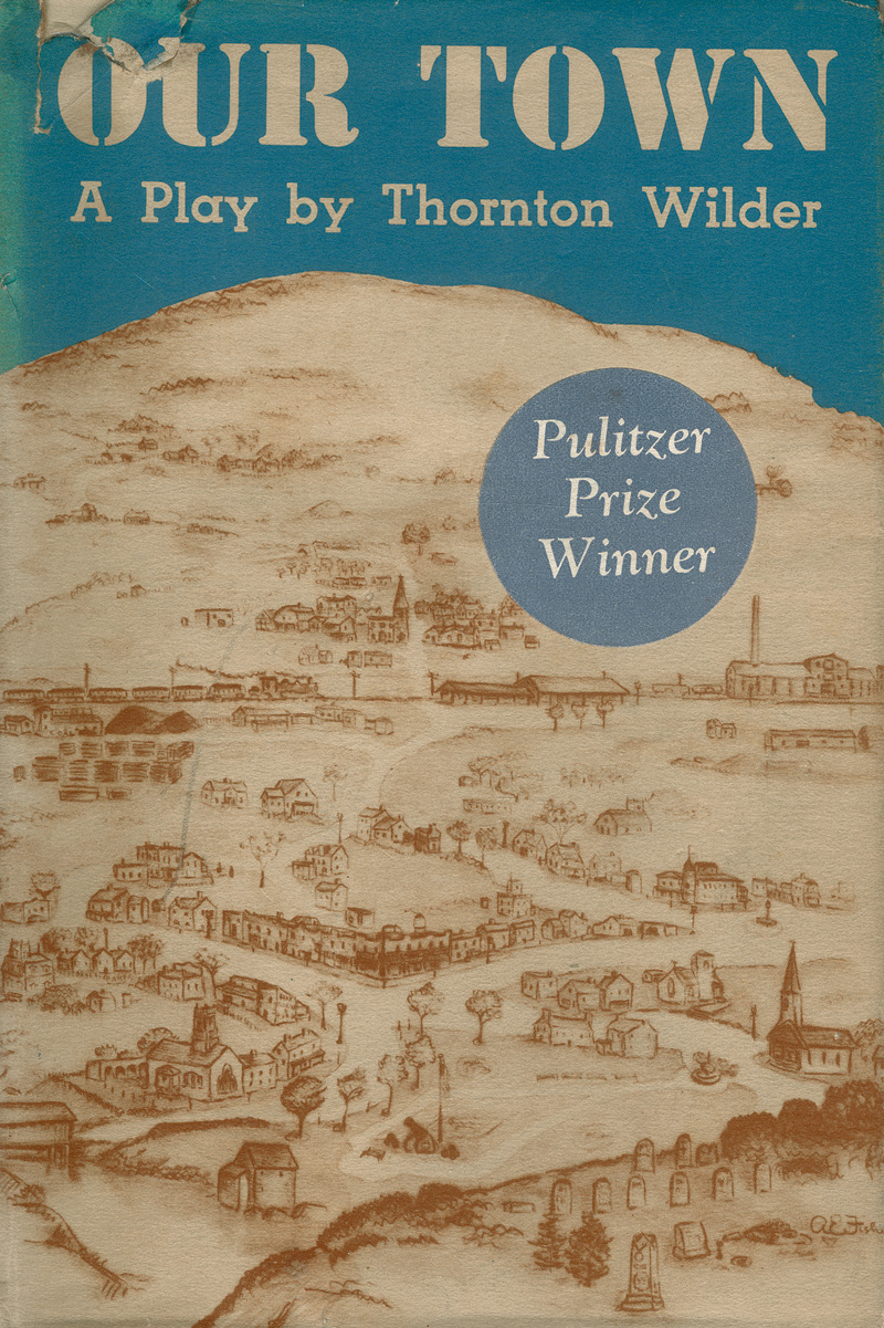 Lot 3420, Auction  125, Wilder, Thornton, Our Town. A play in three acts. New York, Coward McCann, 1938