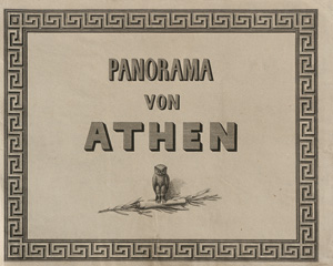 Stademann, Wilhelm August Ferdinand von und Lebschée, Carl August, Panorama von Athen