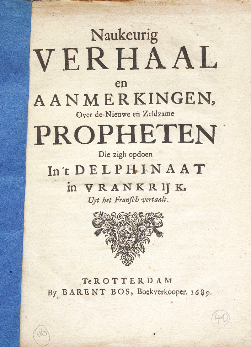 Lot 477, Auction  126, Naukeurig Verhaal en aanmerkingen, over de nieuwe en zeldzame Propheten 