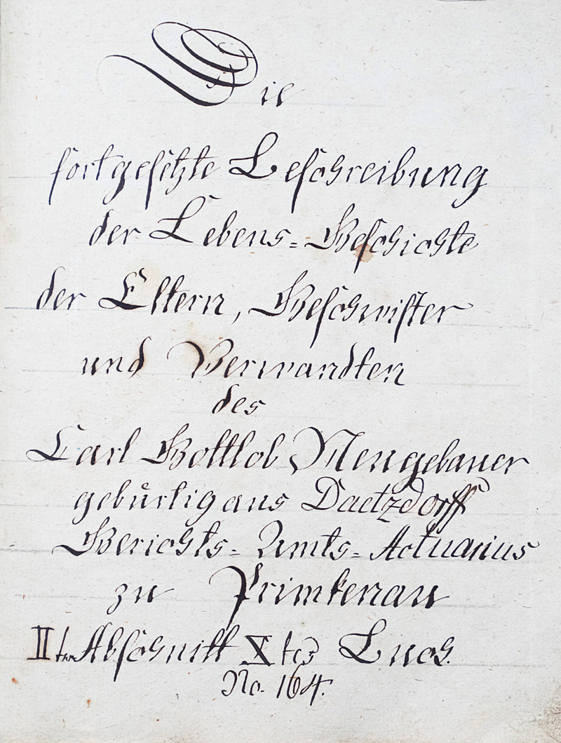 Lot 1047, Auction  126, Neugebauer, Carl Gottlob, Die fortgesetzte Beschreibung der Lebens-Geschichte der Eltern, Geschwister, und Verwandten des Carl Gottlob Neugebauer, gebuertig aus Daetzdorff, Berichts- Amts- Actuarius