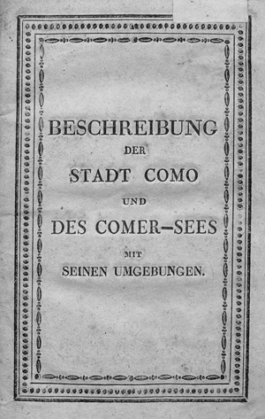 Lot 140, Auction  127, Haller von Königsfelden, E.F., Beschreibung der Stadt Como und des Comer-Sees mit dessen Umgebungen
