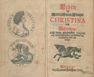 Lot 193, Auction  127, Stieff, Christian, Leben der Weltberühmten Königin Christina von Schweden