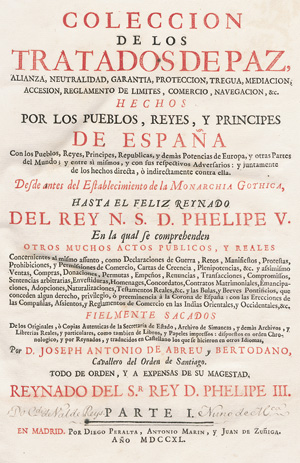 Lot 501, Auction  127, Abreu y Bertodano, Joseph Antonio de, Colleción de los tratados de paz, alianza, neutralidad, garantia ... 