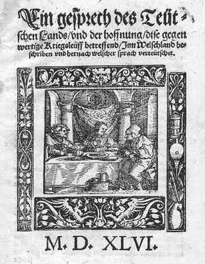 Lot 1122, Auction  127, Ein gesprech, des Teutschen Lands und der Hoffnung