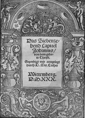 Los 1151 - Luther, Martin - Das Siebenzehend Capitel Johannis - 0 - thumb