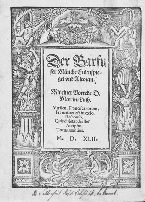 Lot 1157, Auction  127, Alber, Erasmus und Luther, Martin, Der Barfuser Mönche Eulenspiegel und Alcoran